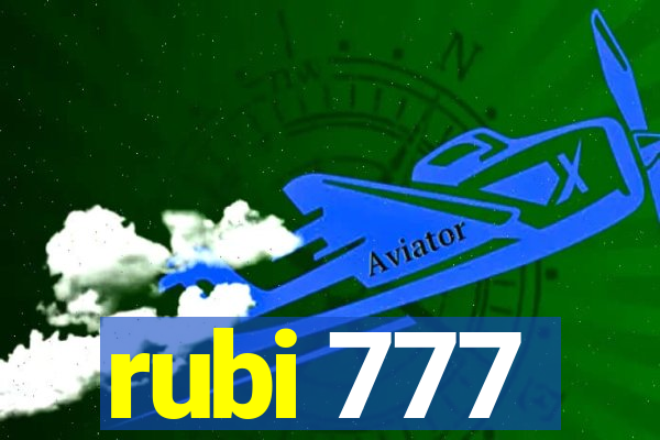 rubi 777